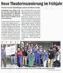 Neue Theaterinszenierung im Frühjahr