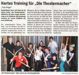 Hartes Training für die Theatermacher